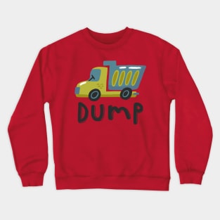 Dump Truck Crewneck Sweatshirt